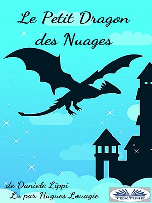 cover image of Le Petit Dragon des Nuages
